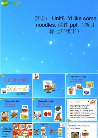 七年级英语下册 Unit8 I d like some noodles课件 人教新目标版 课件