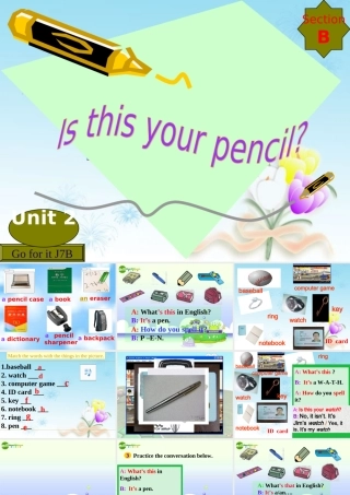 七年级英语上册  Unit2 Is this your pencil (第3课时)课件 人教新课标版 课件