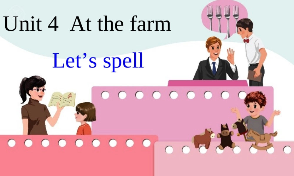 人教版pep四年级英语下册Unit4PartALet’sspell课件