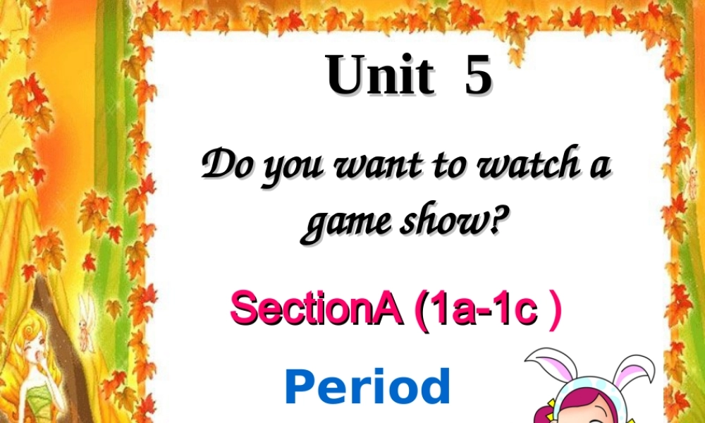 八（上）Unit5A1a-1c祝传苗