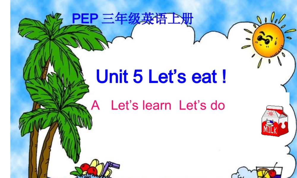 人教版PEP三年级上册Unit-5-Let's-eat-第1课时
