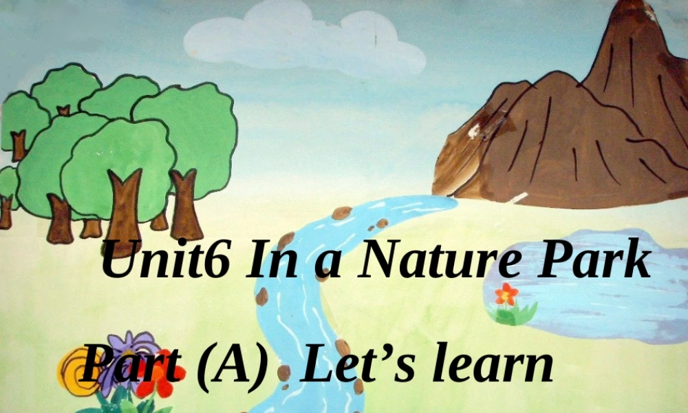 五上第六单元(A)Let'slearn