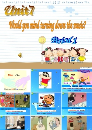 八年级英语下册 Unit7 Would you mindturning down the music  Period 1课件
