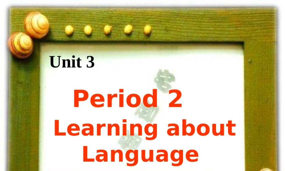 英语：Unit3《Traveljournal》课件-learningaboutlanguage（新人教版必修1）