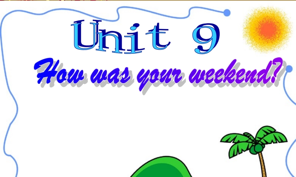 七年级英语下册  unit 9 sectionB课件 人教新目标 课件