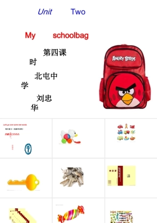 UnitTwoMy-schoolbag第四课时刘忠华