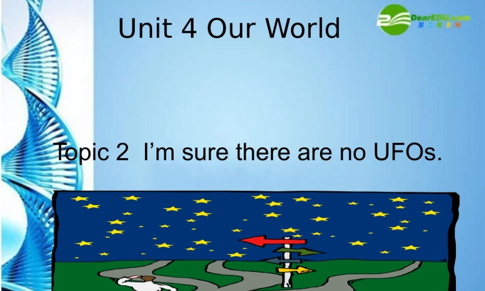 八年级英语上册 Unit 4 Our World Topic课件 仁爱版 课件