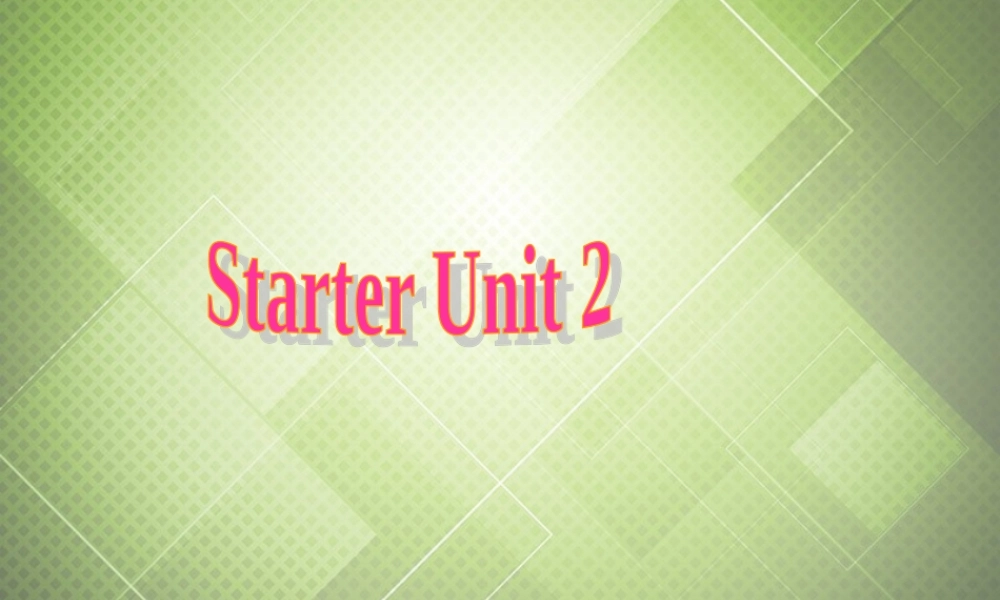 中学七年级英语上册 Starter Unit 2 What's this in English Period 2课件 (新版)人教新目标版 课件