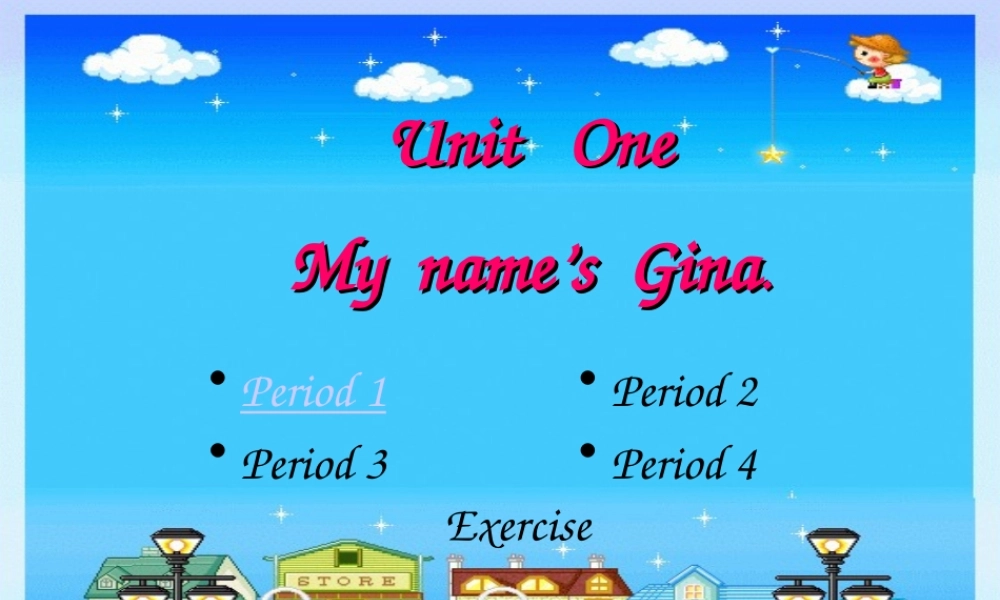 七年级英语上册Unit OneMy name s Gina课件(共41张)人教新目标 课件
