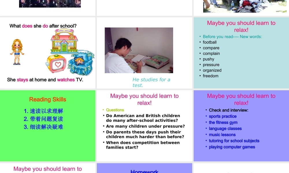 七年级英语Maybe you should learn to relax课件新人教版 课件