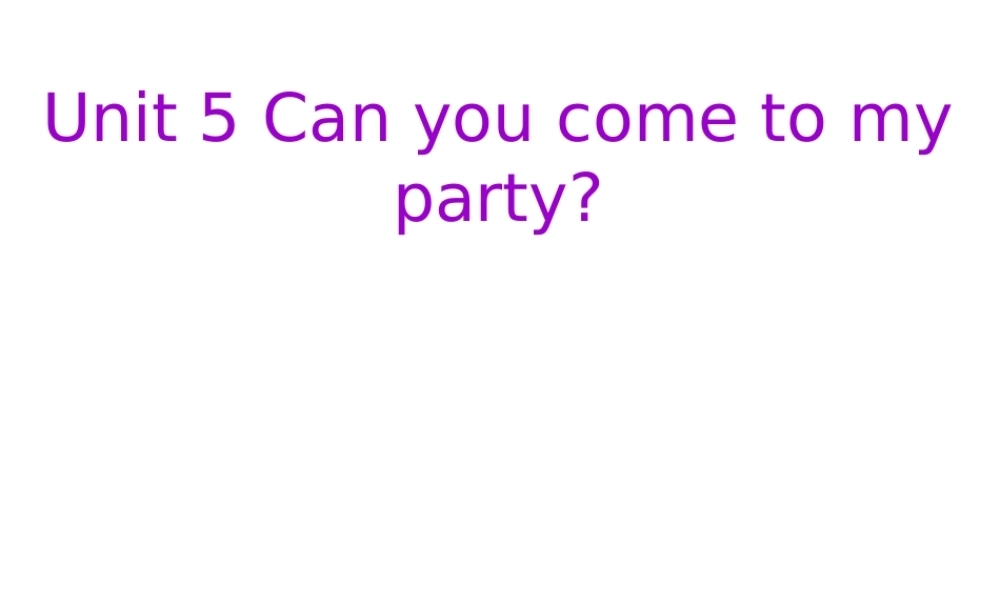 八年级英语上Unit5 Period 1 课件6人教版 课件