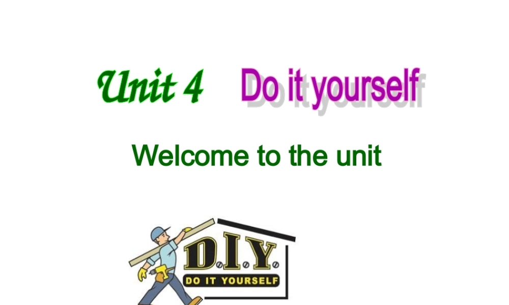 Unit4Welcometotheunit