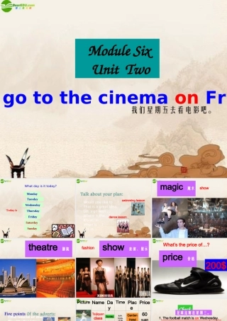 七年级英语上册 module6 Unit2 Let s go to the cinema on Friday课件(5) 外研版 课件