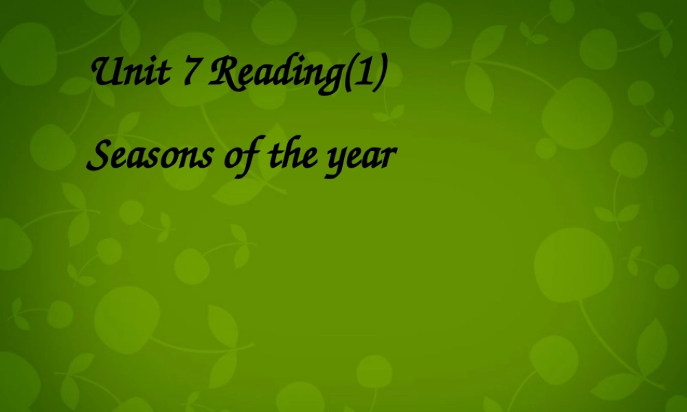 八年级英语上册 Unit 7 Seasons知识梳理课件3 (新版)牛津版 课件