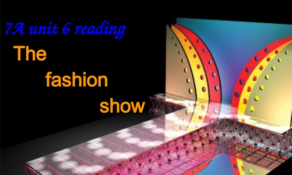 中学七年级英语7A Unit6 reading2课件人教版 课件