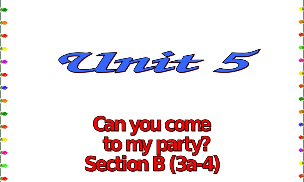 八年级英语上Unit5 Period 3 课件2人教版 课件