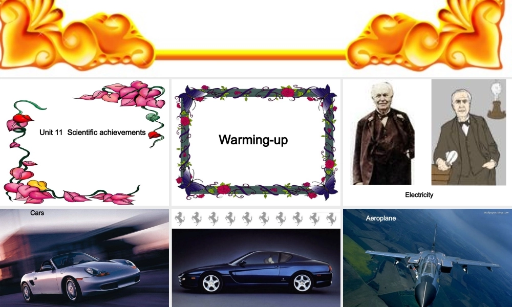 人教版高二英语Unit11 Scientific Achievements全单元课件