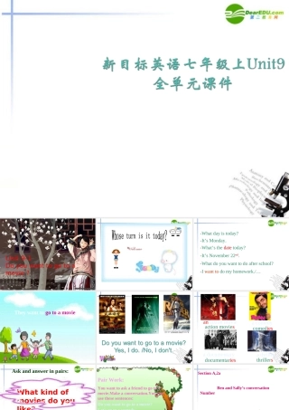 七年级英语下册 Unit 9 Do you want to go to a movie课件 人教新目标版 课件