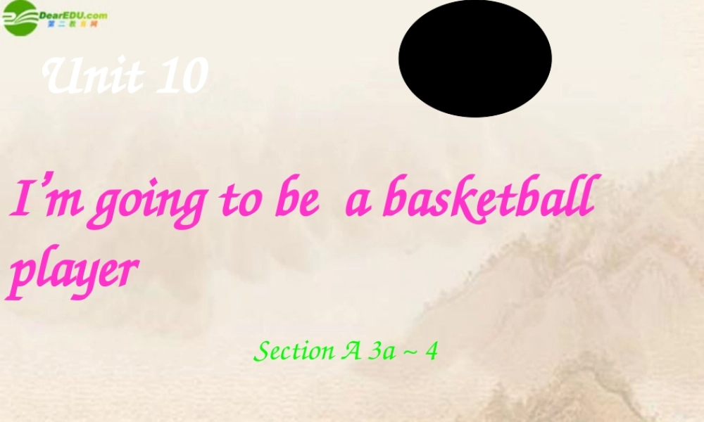 八年级英语上册 unit10 3a-4课件 人教新目标版 课件
