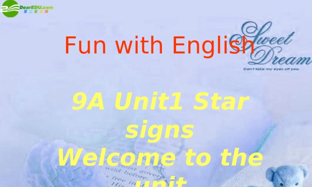 九年级英语上册 9AUnit1 Welcome to the unit课件 牛津版 课件