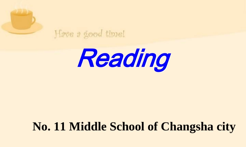 八年级英语下Unit7 Reading课件 人教新目标版 课件