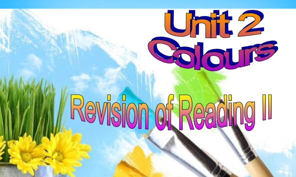 九年级英语上册 Unit 2 Colour课件5 (新版)牛津版 课件