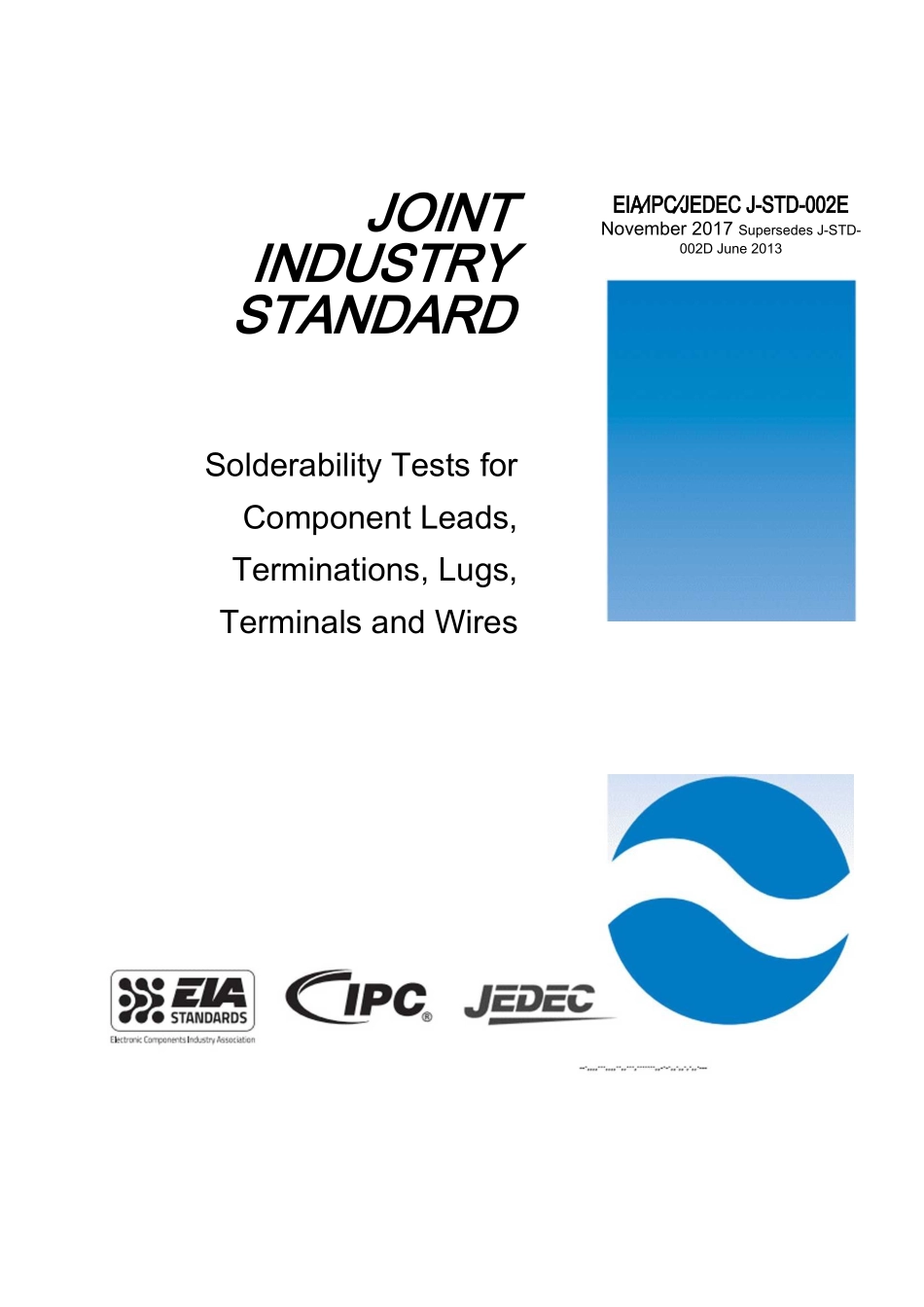 IPCEIAIPCJEDECJ-STD-002E-2017元器件引子、焊、接柱和导可焊_第1页