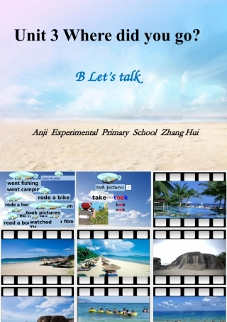 Pep六下英语U3WheredidyougoPartBLet'stalk课件