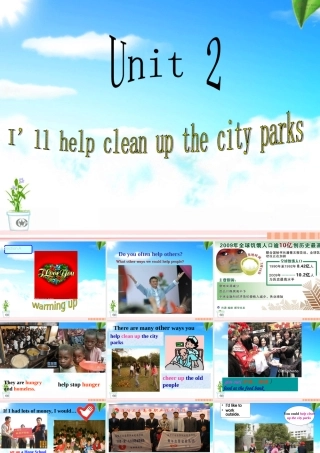 2014春季__新人教版八年级下英语I_will_help_clean_up_the_city_parks单元课件(全)