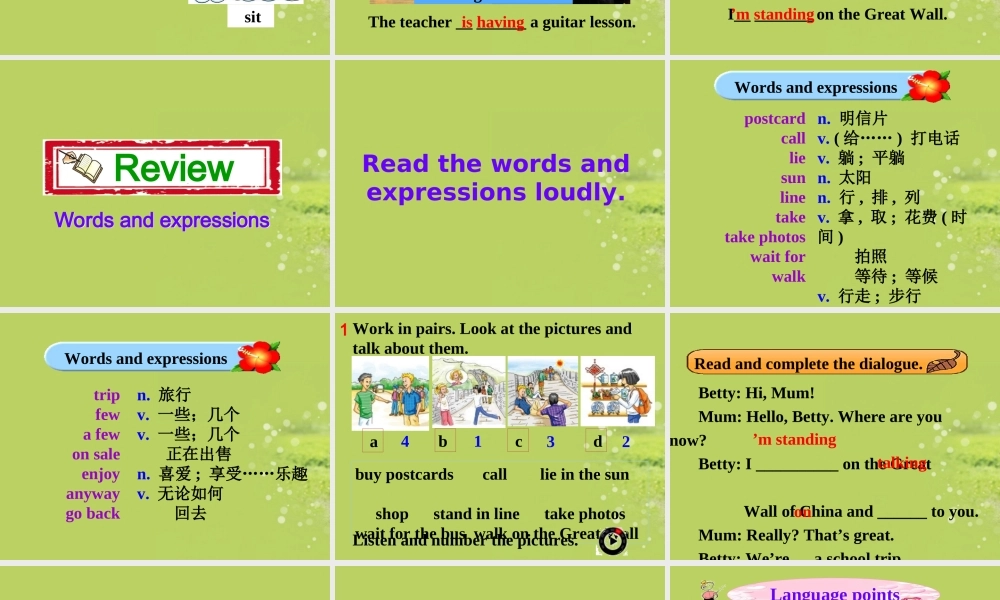 七年级英语下册《Module9PeopleandplacesUnit1We’reenjoyingtheschooltripalot》课件外研版