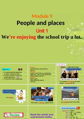 七年级英语下册《Module9PeopleandplacesUnit1We’reenjoyingtheschooltripalot》课件外研版