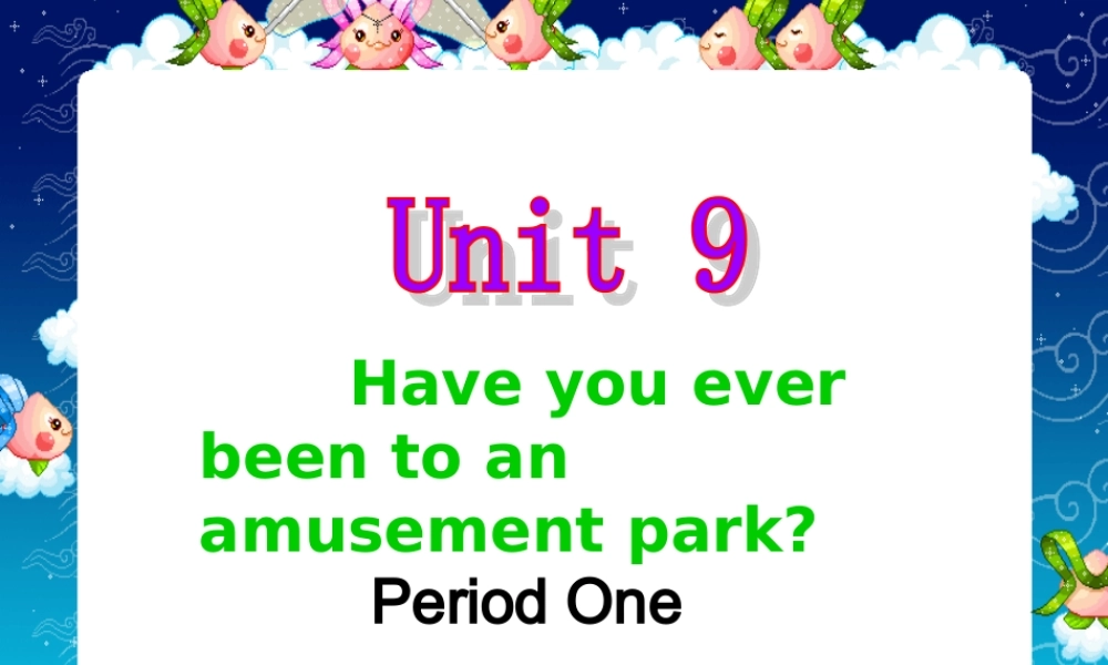 初二英语下册Unit9Period1课件