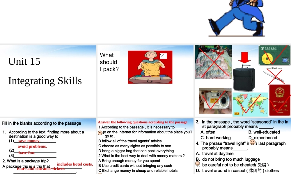 11-12年高二英语 Unit 15 Integraing Skills课件 大纲人教版 课件