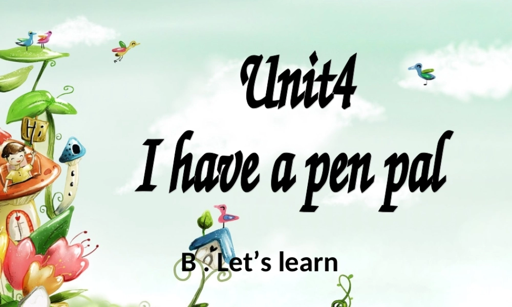 PEP小学六年级英语上册unit_4_Part_B_部分
