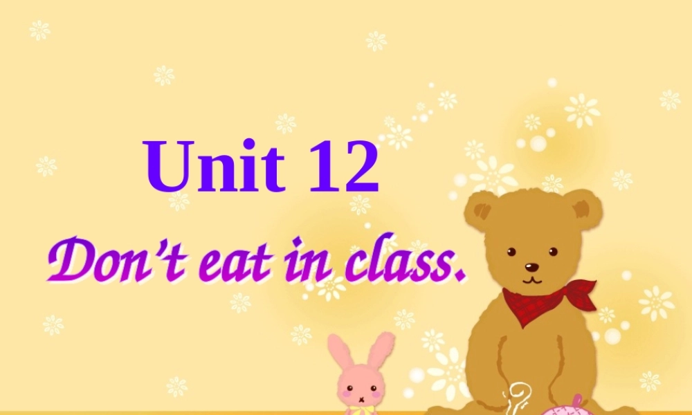 新目标英语七年级下Unit12_第一课时课件