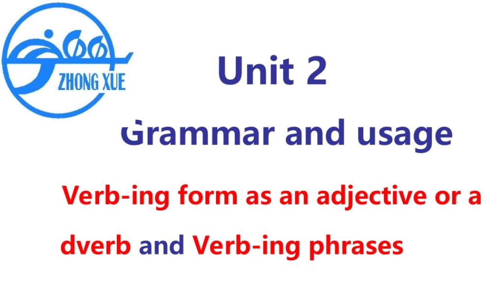 module5 unit2 grammar 南京地区高二英语第五模块第二单元课件和教案 牛津版 南京地区高二英语第五模块第二单元课件和教案 牛津版-2