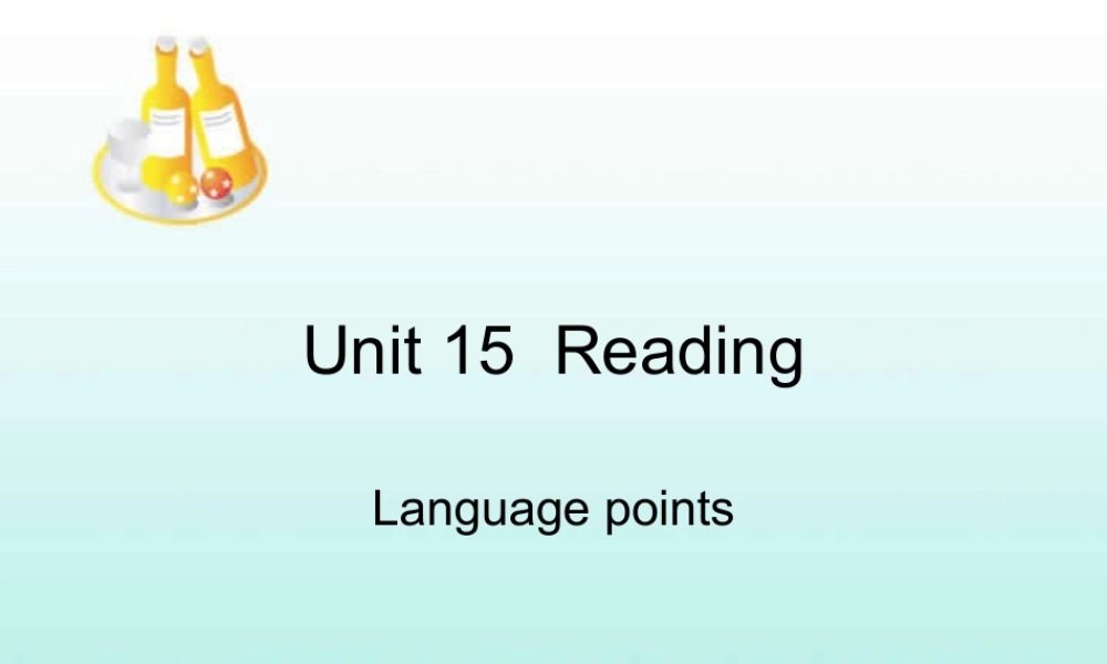 unit 15 reading 人教版 课件