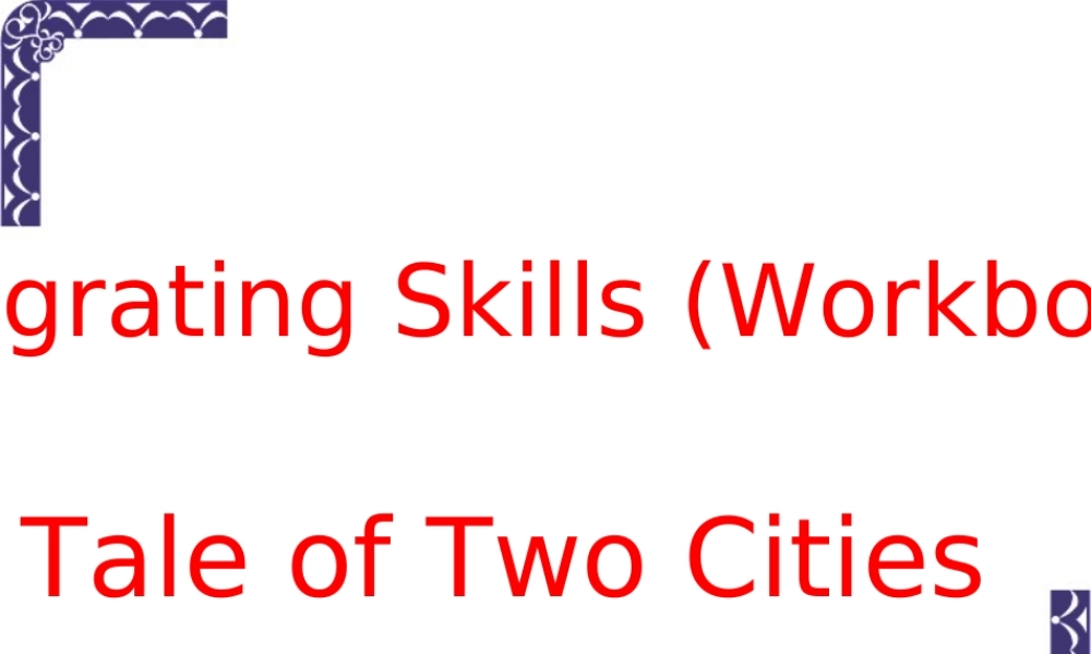 Unit7 Intergrating skills 新课标 人教版 课件