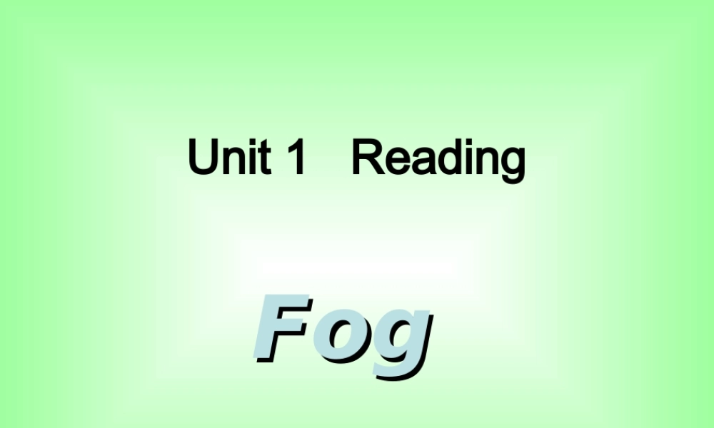 Unit1 Reading 人教版必修3 新课标译林牛津 课件