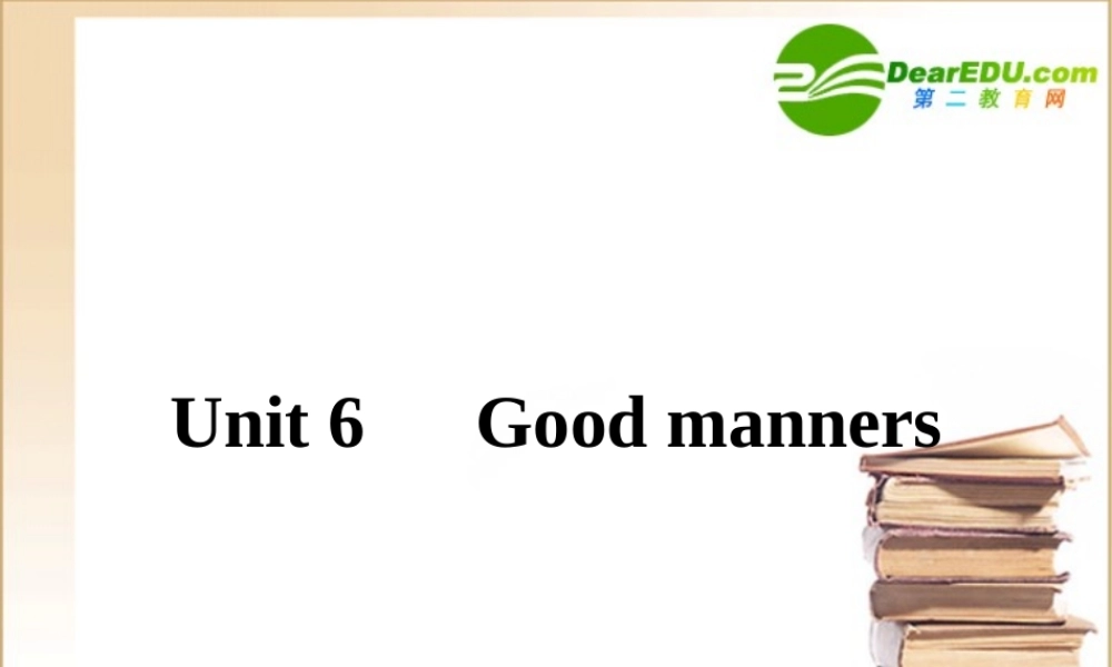 (全国湖北专版)高三英语一轮 高一 Unit6课件