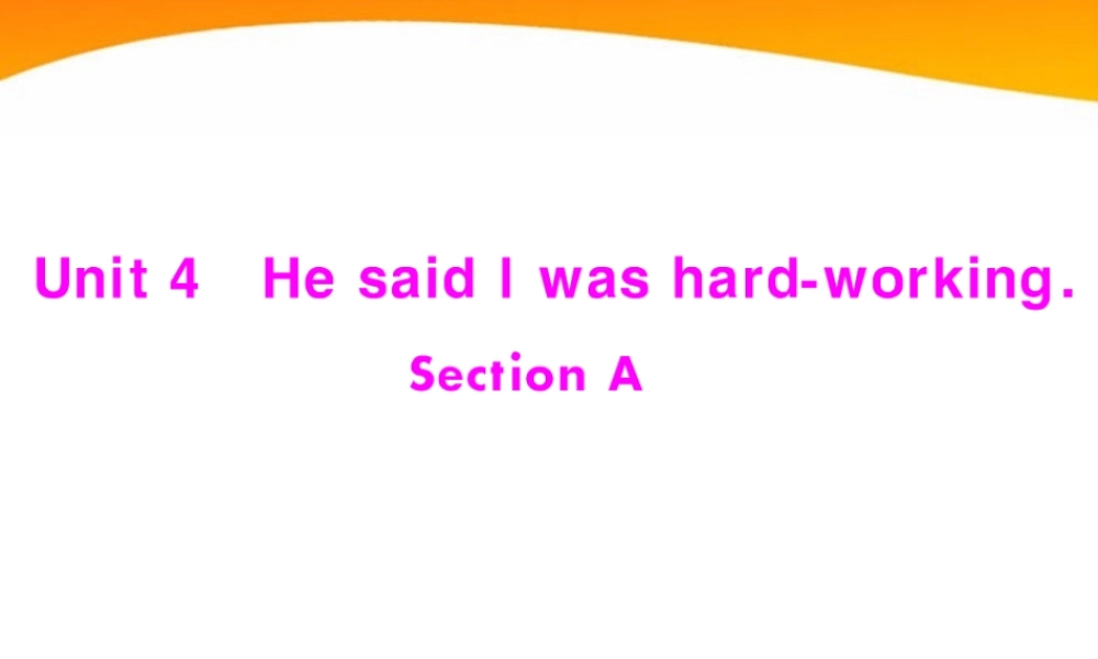 (随堂优化训练)八年级英语下册 Unit4 Section A 配套课件 人教新目标版 课件