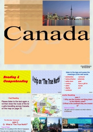 Unit5 Canada-The True North 新课标 人教版 选修七 1 课件