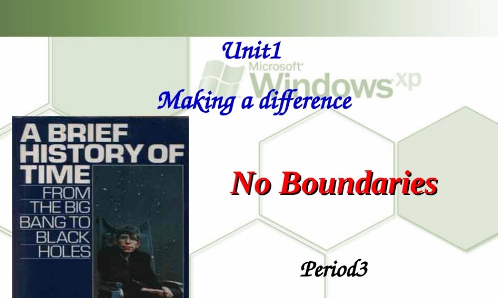 Unit1 Making a difference period三 人教版 课件