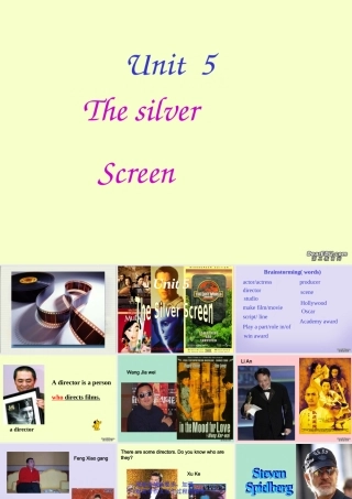 Unit5 the silver screen 新课标 人教版 课件