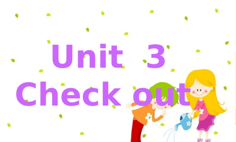 九年级上册 unit3 Teenage Problems--Checkoutppt 课件