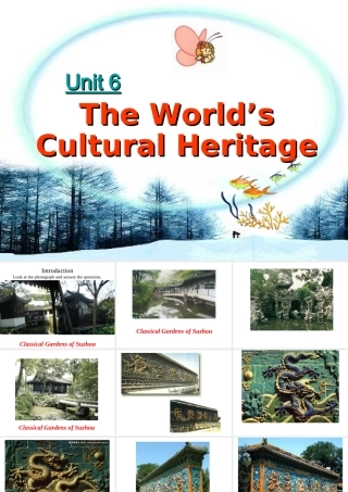 Module 6 The World s Cultural Heritage[TY]ppt 新课标外研英语选修七全部课件二