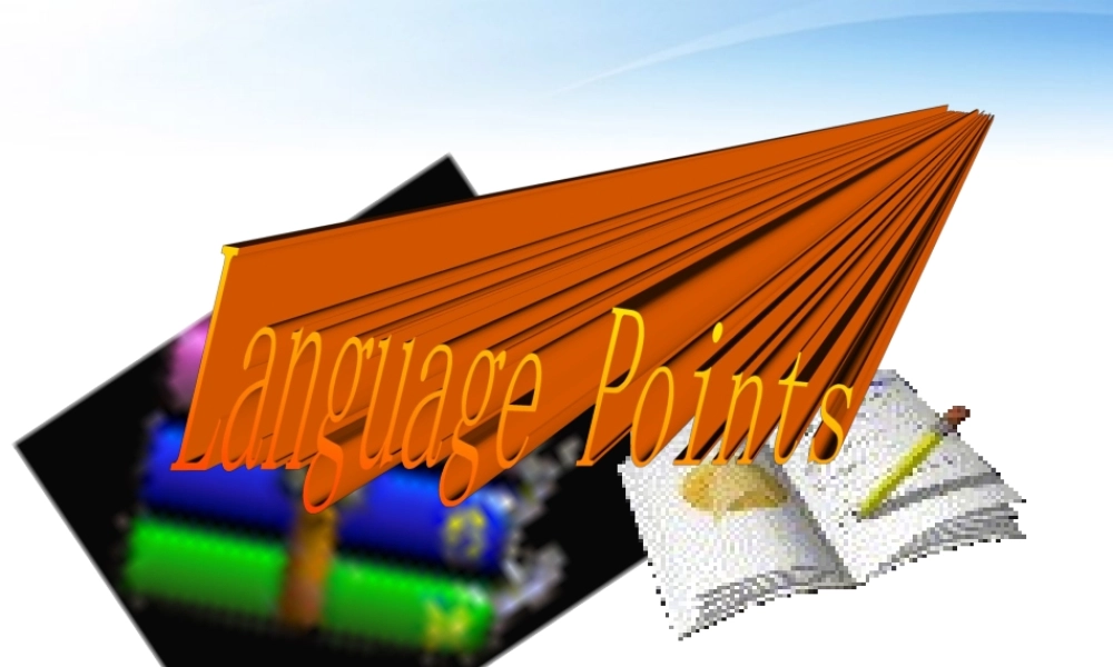 11-12年高二英语 Unit 19 language points课件 大纲人教版 课件