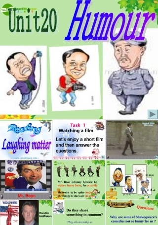 Unit 件 高二英语：(Unitumor)课件(含短片) 人教版 高二英语：(Unitumor)课件(含短片) 人教版