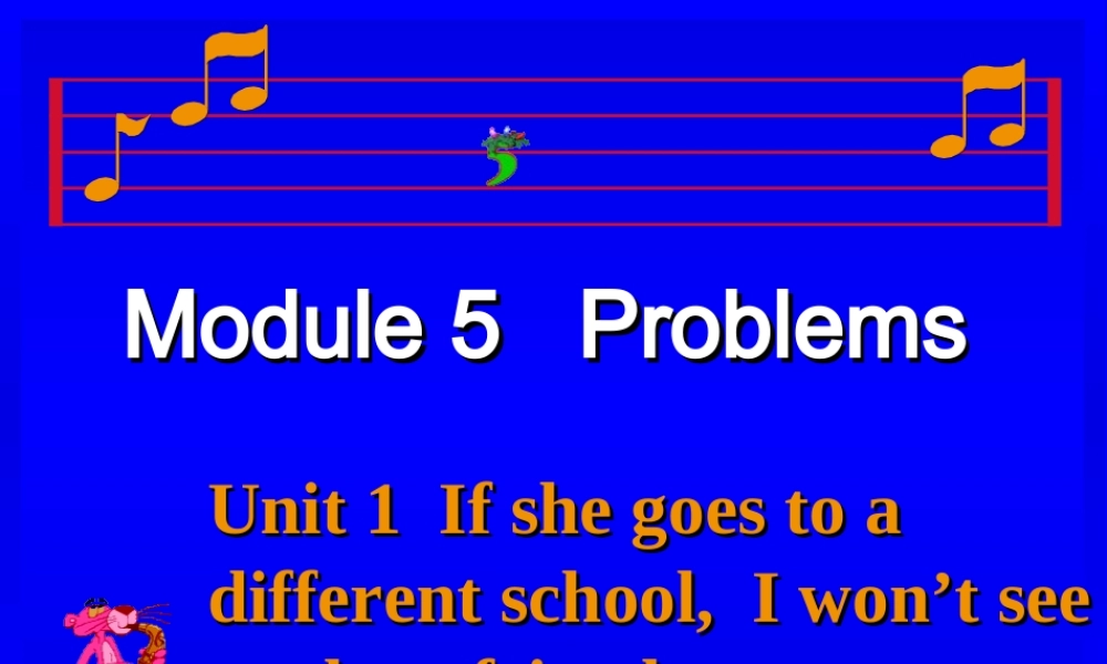 八年级英语下册Module 5 Problems全模块课件