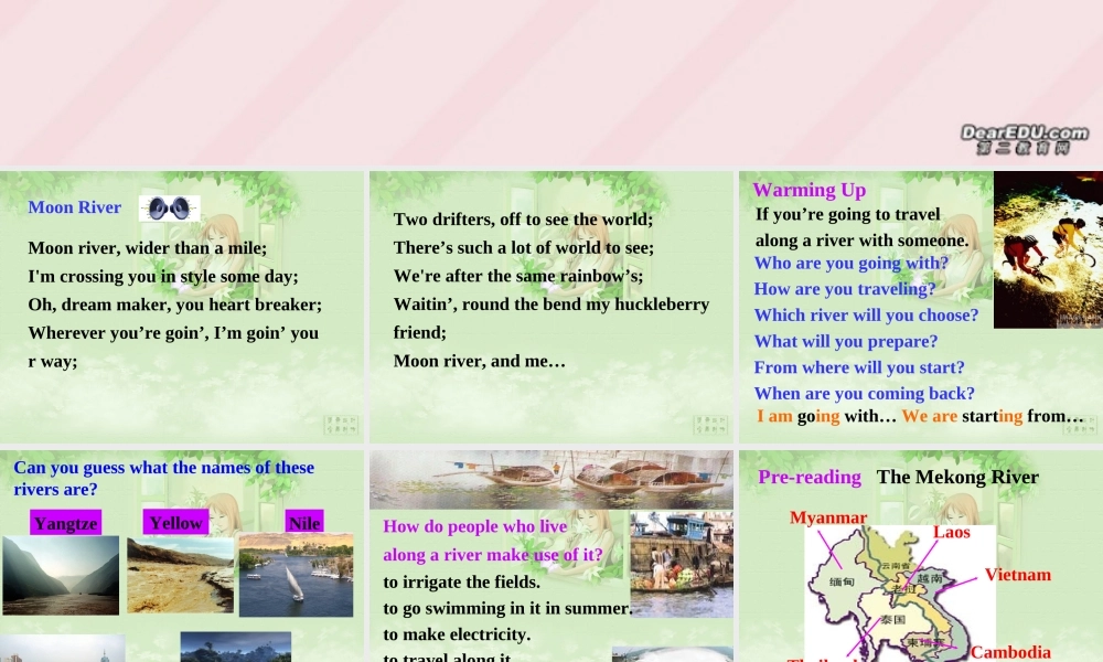 Unit3 Reading Journey down the Mekong 新课标 课件